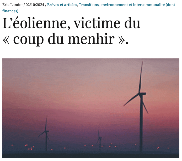 L'éolienne victime du coup du menhir
