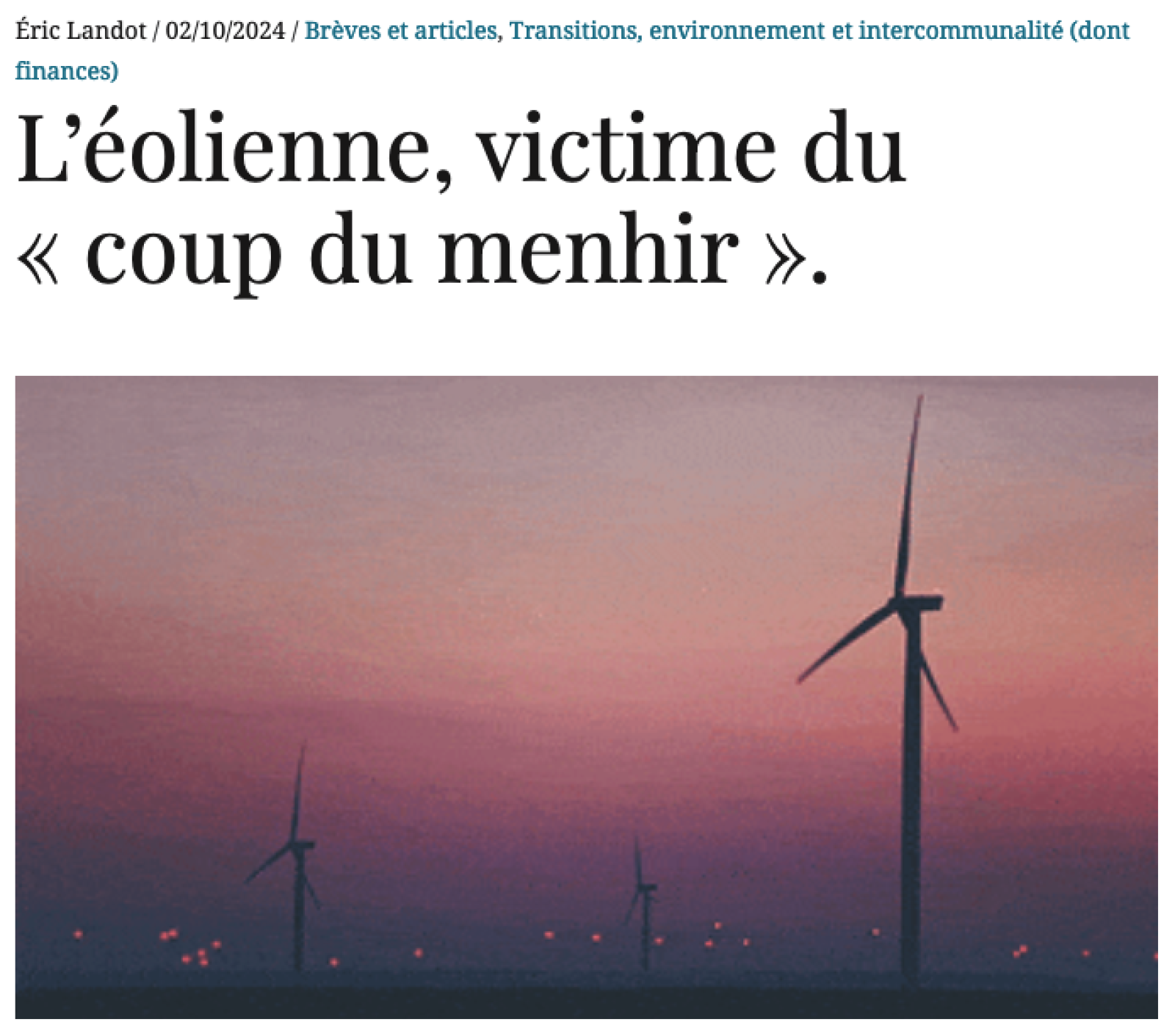 L'éolienne victime du coup du menhir 