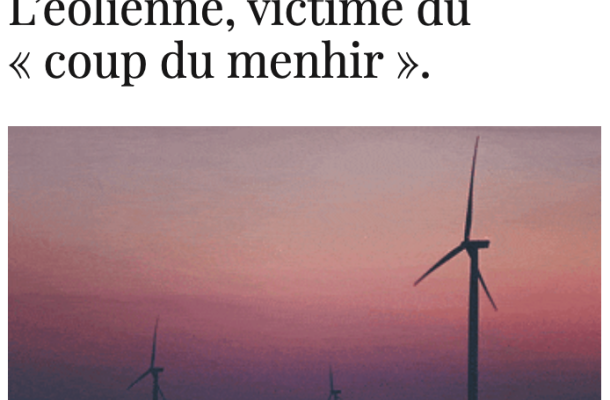 L'éolienne victime du coup du menhir 